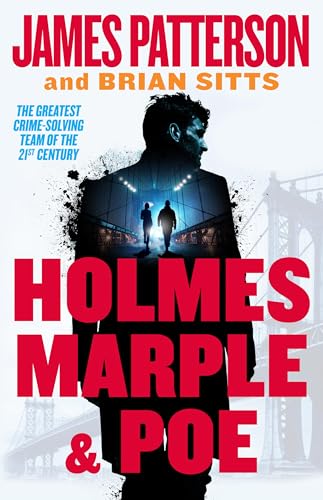 Holmes, Marple & Poe: The Greatest Crime-Solving Team of the Twenty-First Century (Holmes, Margaret & Poe, 1) von Little, Brown and Company